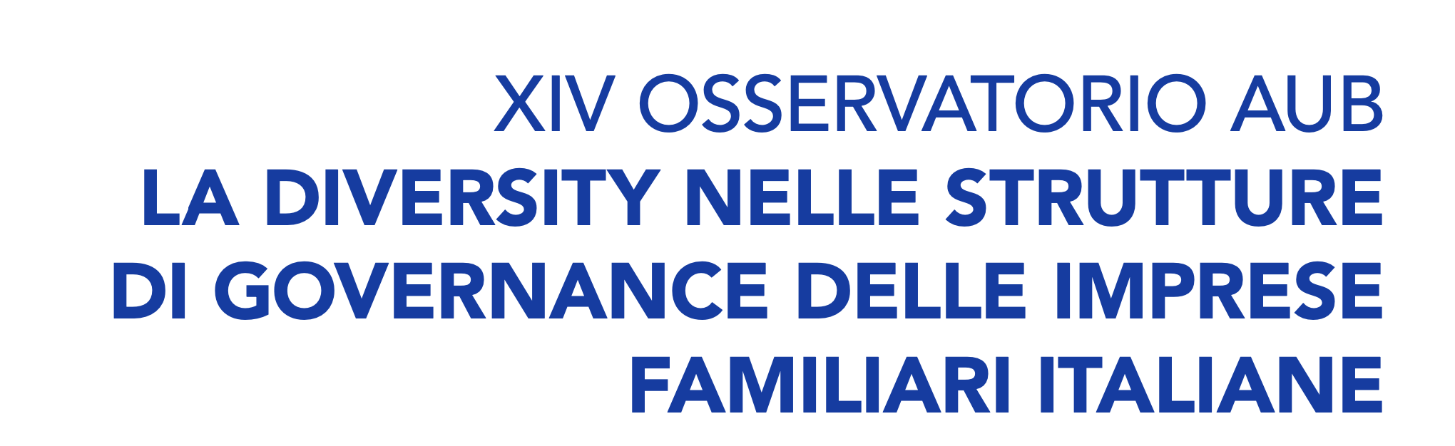 Presentazione Risultati XIV edizione Osservatorio AUB